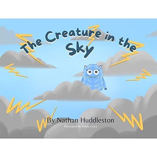 The Creature in the Sky, Nathan Huddleston