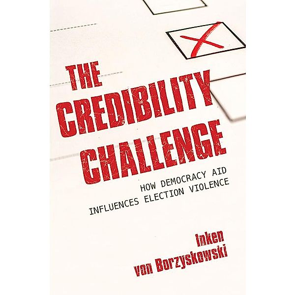 The Credibility Challenge, Inken von Borzyskowski