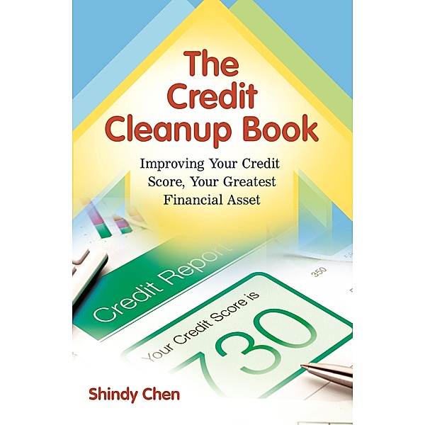 The Credit Cleanup Book, Shindy Chen