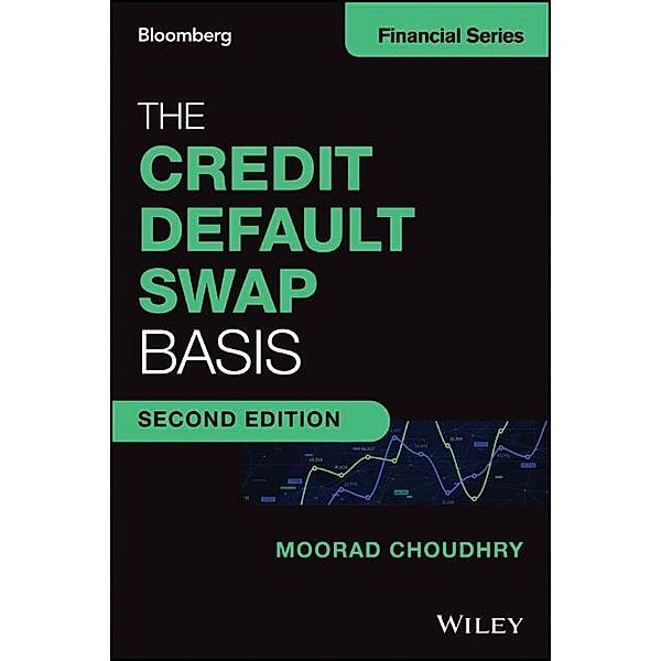 The Credit Default Swap Basis, Moorad Choudhry