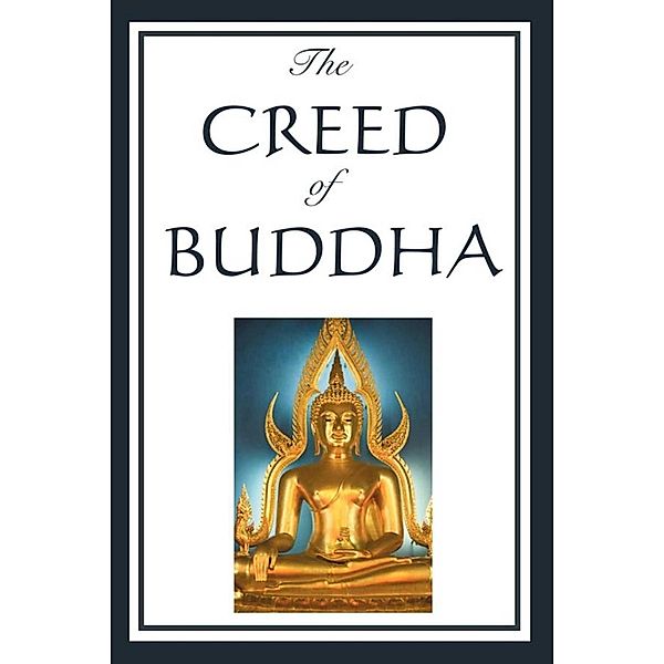 The Creed of Buddah, Buddah