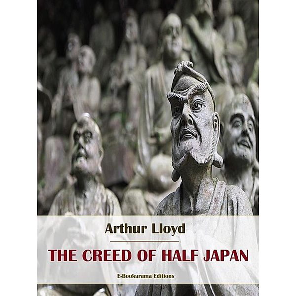 The Creed of Half Japan, Arthur Lloyd