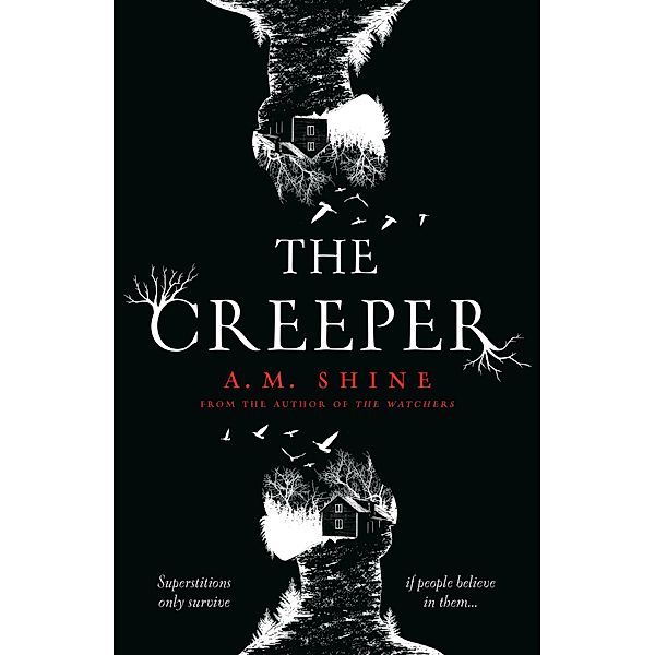 The Creeper, A. M. Shine