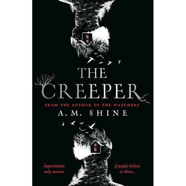 The Creeper, A. M. Shine