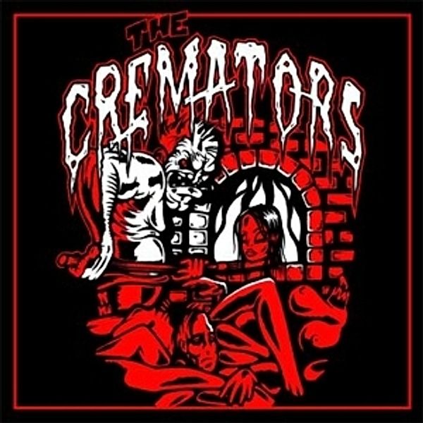 The Cremators Ep, The Cremators