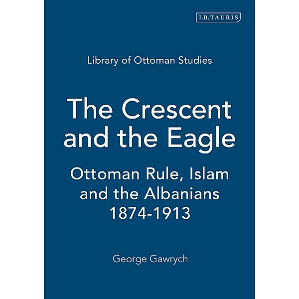 The Crescent and the Eagle, George W. Gawrych