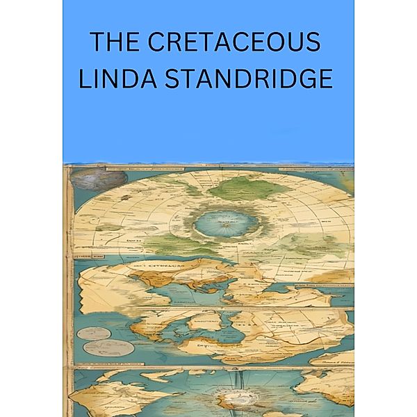 The Cretaceous, Linda Standridge