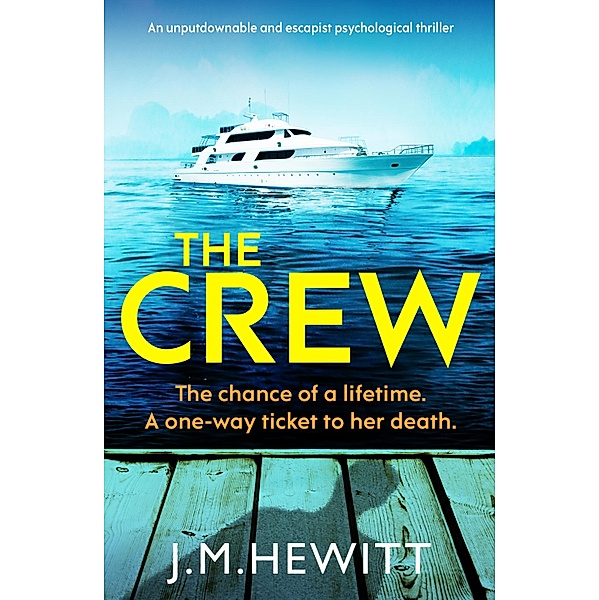 The Crew, J. M. Hewitt