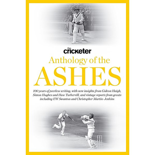 The Cricketer Anthology of the Ashes, Huw Turbervill