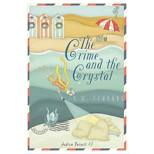 The Crime and the Crystal / Andrew Basnett, E. X. Ferrars
