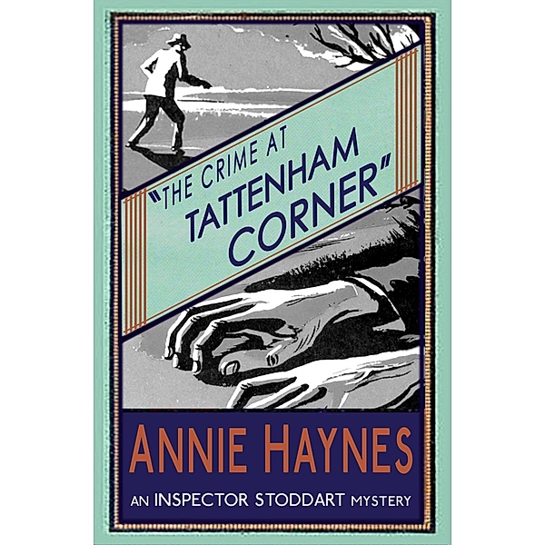 The Crime at Tattenham Corner, Annie Haynes