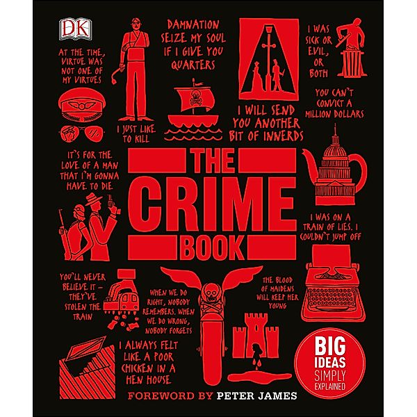 The Crime Book / DK Big Ideas, Dk