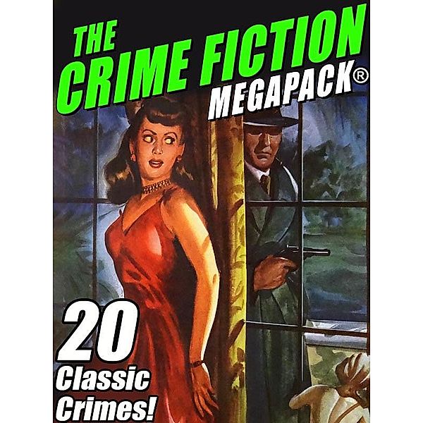 The Crime Fiction MEGAPACK® / Wildside Press, Talmage Powell, Norman A. Daniels