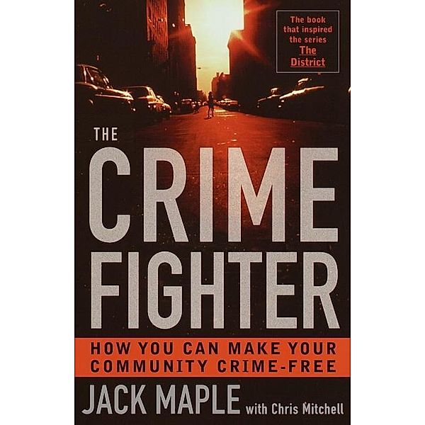 The Crime Fighter, Jack Maple, Chris Mitchell