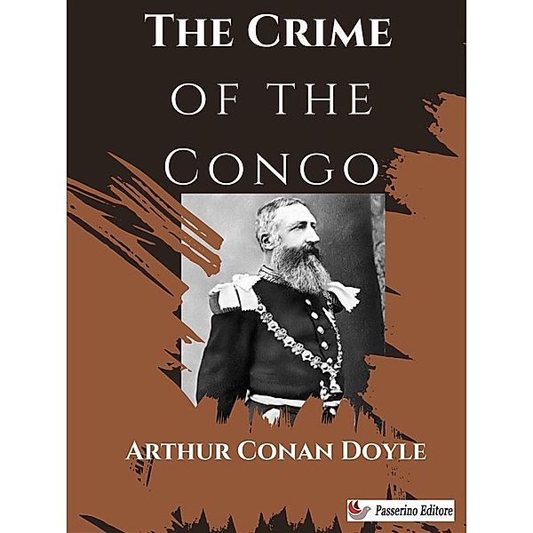 The Crime of the Congo, Arthur Conan Doyle