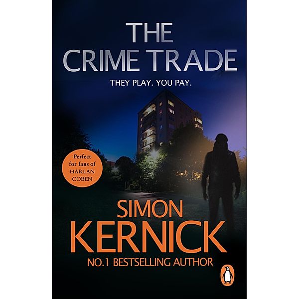 The Crime Trade / Tina Boyd Bd.1, Simon Kernick