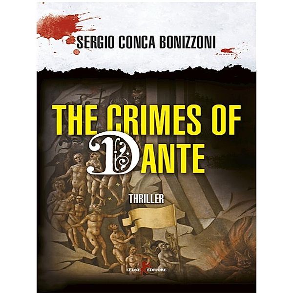 The Crimes of Dante, Sergio Conca Bonizzoni