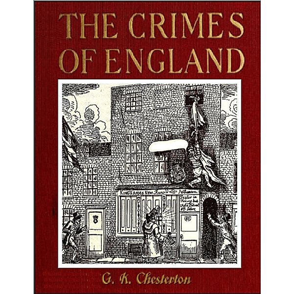 The Crimes of England, G. K. Chesterton