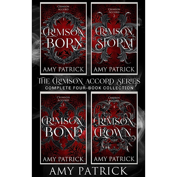The Crimson Accord Series: Complete Four Book Series / Crimson Accord, Amy Patrick