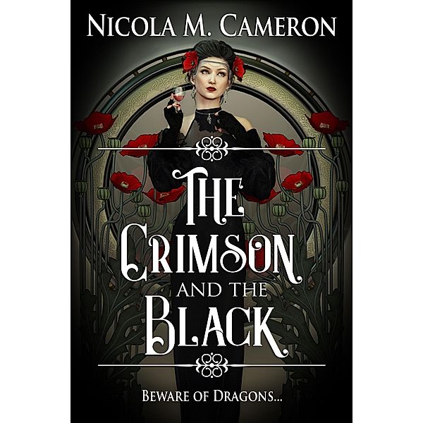 The Crimson and the Black (Hidden Empire, #2) / Hidden Empire, Nicola M. Cameron