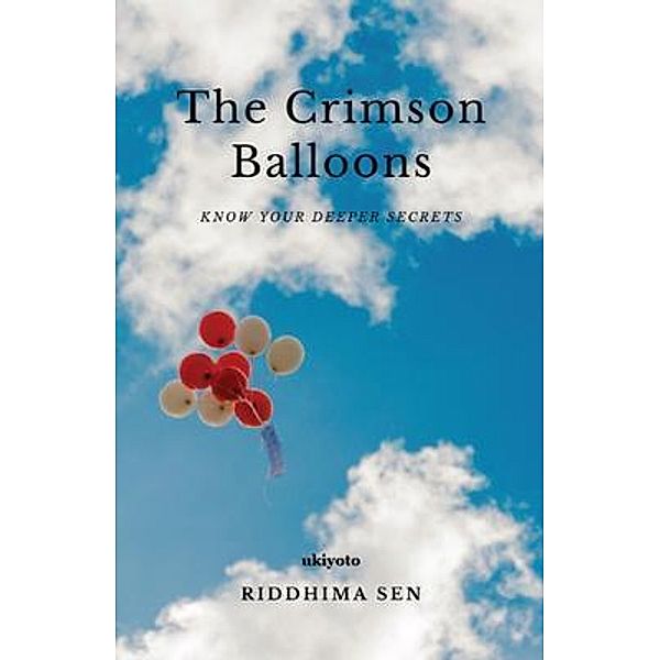 The Crimson Balloons, Riddhima Sen