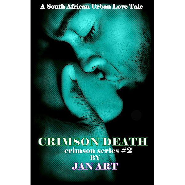 The Crimson: Crimson Death (book 2), Jan Art