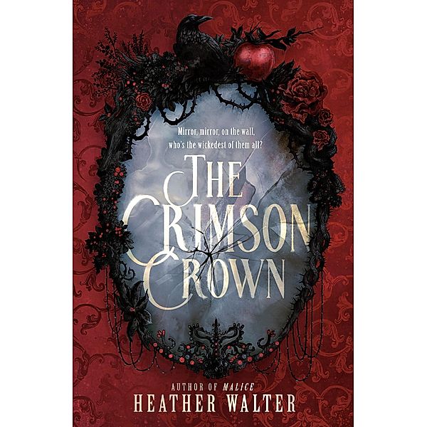 The Crimson Crown, Heather Walter