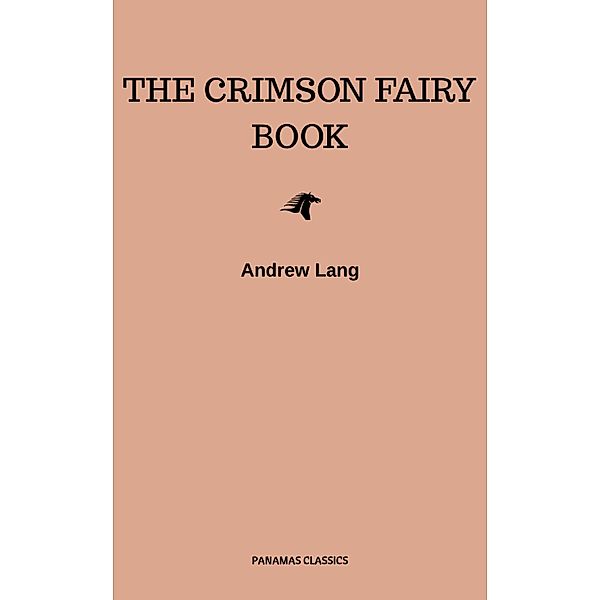 The Crimson Fairy Book, Andrew Lang