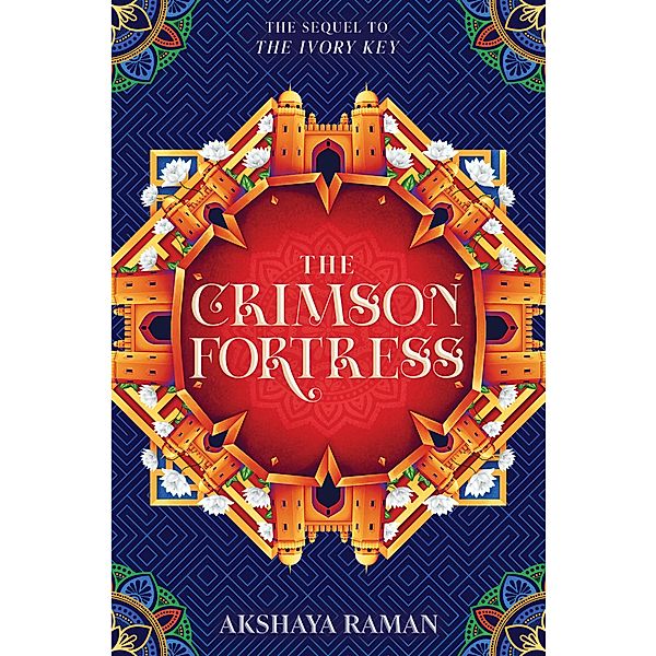 The Crimson Fortress / The Ivory Key Duology, Akshaya Raman