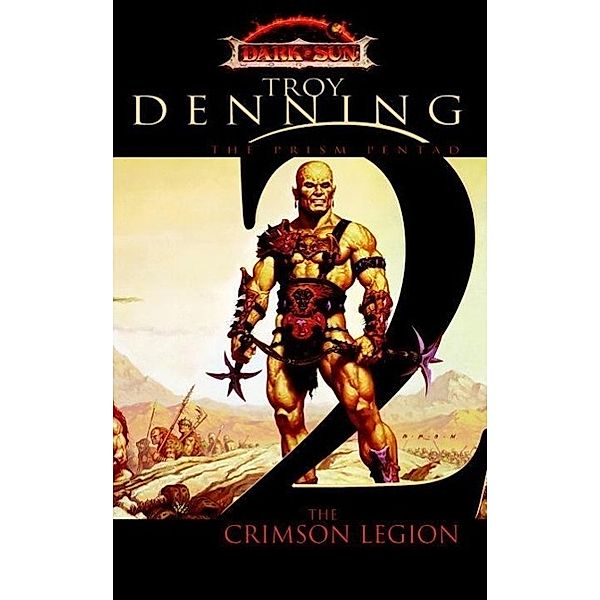 The Crimson Legion / Prism Pentad Bd.2, Troy Denning