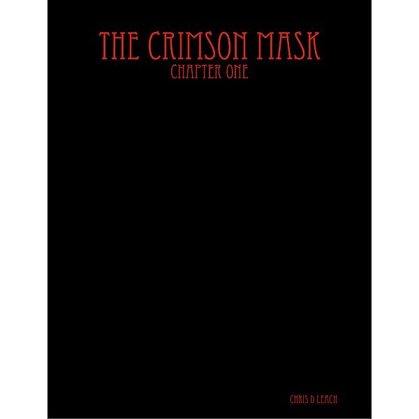The Crimson Mask, Chris Leach