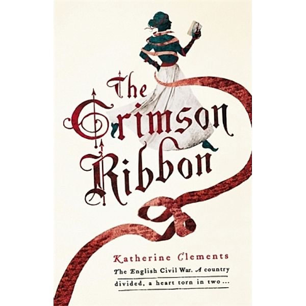 The Crimson Ribbon, Katherine Clements