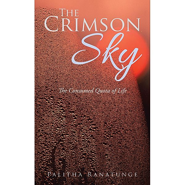The Crimson Sky, Palitha Ranatunge