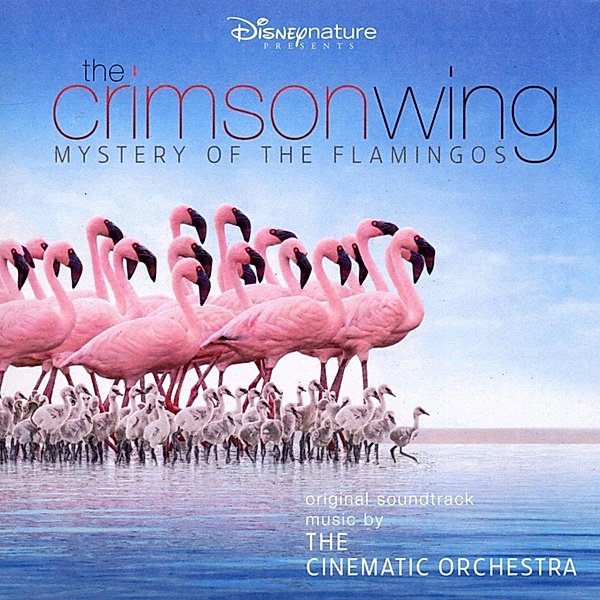 The Crimson Wing - Mystery Of The Flamingos, Ost, The Cinematic Orchestra