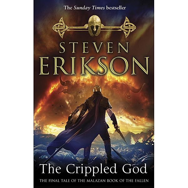 The Crippled God / The Malazan Book Of The Fallen Bd.10, Steven Erikson