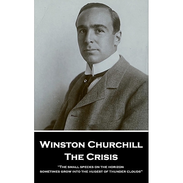 The Crisis / Classics Illustrated Junior, Winston Churchill
