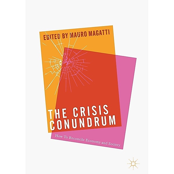 The Crisis Conundrum / Progress in Mathematics