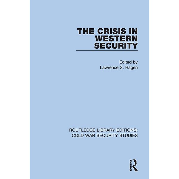 The Crisis in Western Security