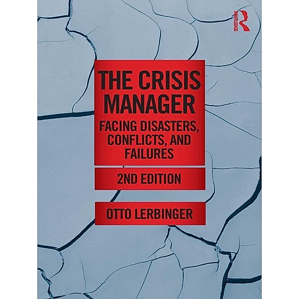 The Crisis Manager, Otto Lerbinger