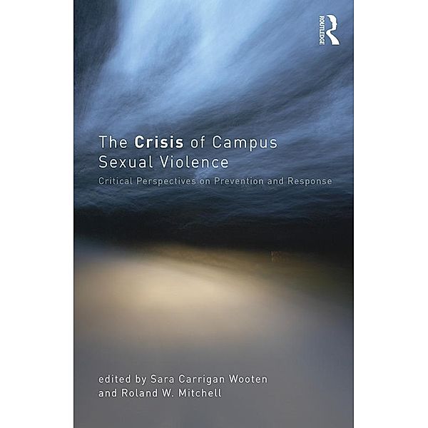 The Crisis of Campus Sexual Violence