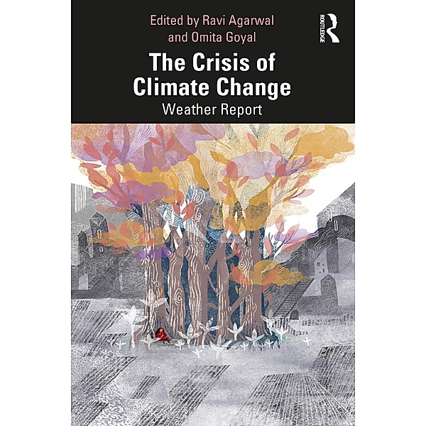The Crisis of Climate Change