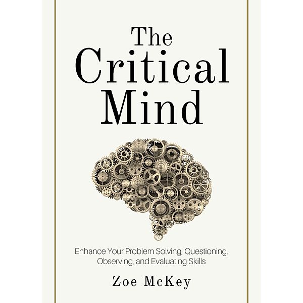 The Critical Mind (Cognitive Development, #2) / Cognitive Development, Zoe Mckey