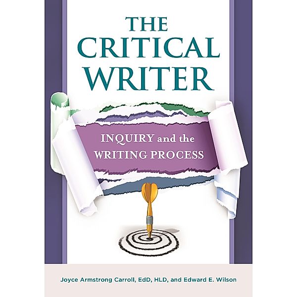 The Critical Writer, Joyce Armstrong Carroll, Edward E. Wilson