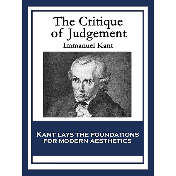 The Critique of Judgement, Immanuel Kant