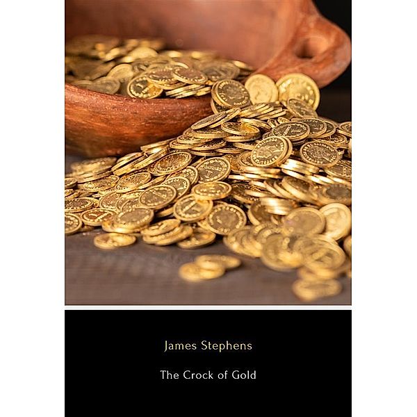 The Crock of Gold, James Stephens