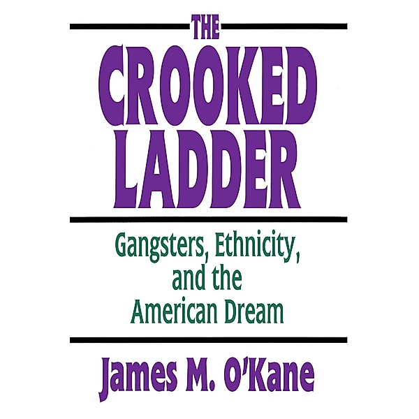 The Crooked Ladder, James M. O'Kane