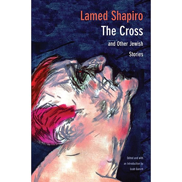 The Cross, Lamed Shapiro