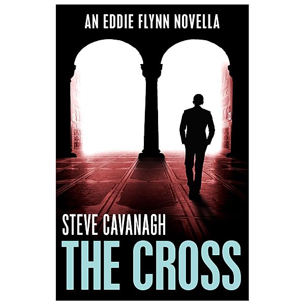 The Cross, Steve Cavanagh