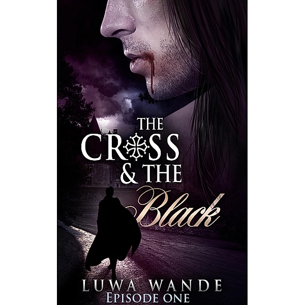 The Cross and the Black, Luwa Wande