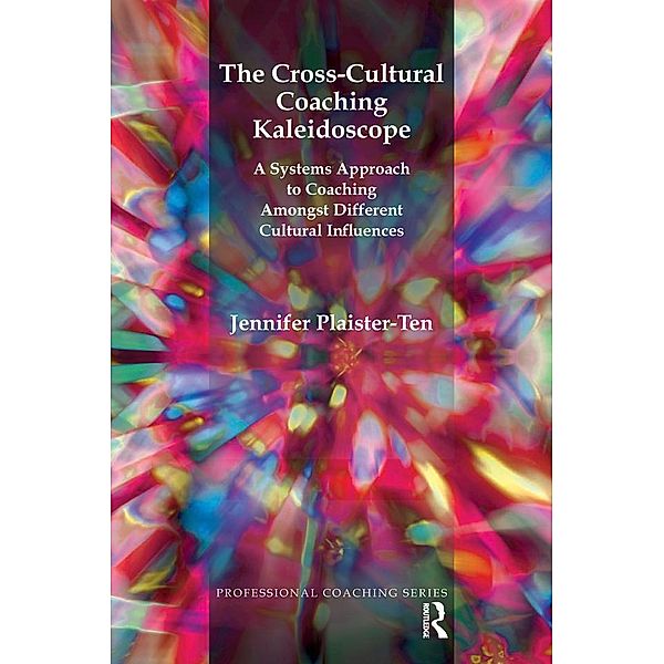 The Cross-Cultural Coaching Kaleidoscope, Jennifer Plaister-Ten